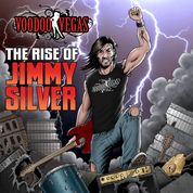 Voodoo Vegas - The Rise of Jimmy Silver - 